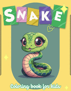 Snake cloring book for kids: Fun with Coloring Snakes and Drawing some parts of each poisonous snake. Great Collectible Activity Pages for Toddlers & Kids.(For Children)