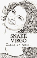 Snake Virgo: The Combined Astrology Series