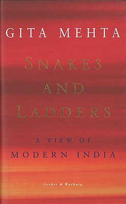 Snakes And Ladders - Mehta, Gita