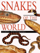 Snakes of the World - Weidensaul, Scott