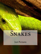 Snakes