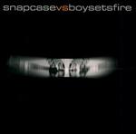 Snapcase vs. Boysetsfire