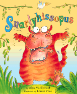 Snarlyhissopus - MacDonald, Alan