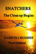 Snatchers: The Clean Up Begins