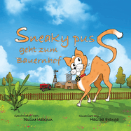 Sneaky Puss Goes to the Farm (German Edition)