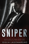 Sniper: Book 1 of a 3 book arc