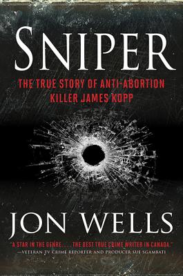 Sniper - Wells, Jon