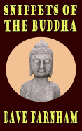 Snippets of the Buddha