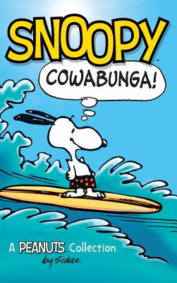 Snoopy: Cowabunga!: A Peanuts Collection - Thursday Night Shift