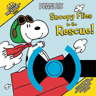 Snoopy Flies to the Rescue!: A Steer-The-Story Book