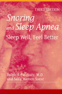 Snoring and Sleep Apnea: Sleep Well, Feel Better