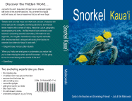 Snorkel Kauai: Guide to the Beaches and Snorkeling of Hawaii - Malinowski, Judy