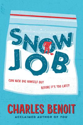 Snow Job - Benoit, Charles