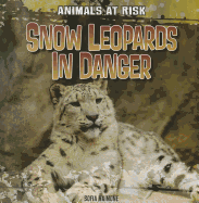 Snow Leopards in Danger