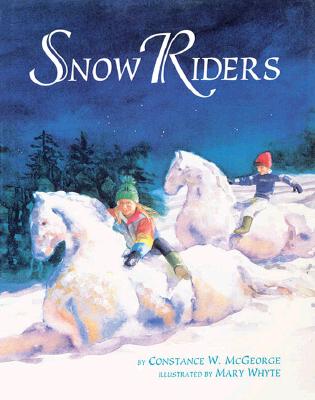 Snow Riders - McGeorge, Constance W (Text by)