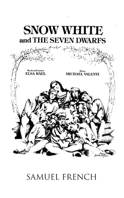 Snow White and the Seven Dwarfs - Rael, Elsa, and Valenti, Michael