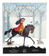 Snow White & the Seven Dwarfs: A Modern Retelling (English)