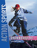 Snowboarding (Action) - Herran, Joe, and Thomas, Ron, and Goodwin, Latty Lee