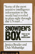 Snowden's Box: Trust in the Age of Surveillance