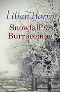 Snowfall In Burracombe - Harry, Lilian