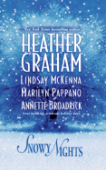 Snowy Nights - Graham, Heather, and Pappano, Marilyn, and Broadrick, Annette