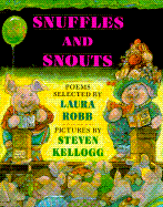 Snuffles and Snouts