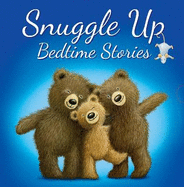 Snuggle-Up Bedtime Stories