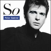So [25th Anniversary Edition] - Peter Gabriel