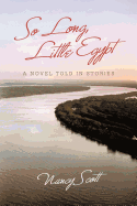 So Long, Little Egypt: A Novel Told in Stories