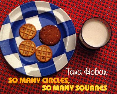 So Many Circles, So Many Squares - Hoban, Tana