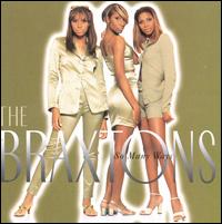 So Many Ways - The Braxtons