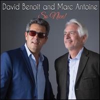 So Nice! - David Benoit/Marc Antoine