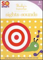 So Smart!: Baby's Beginnings: Sights and Sounds