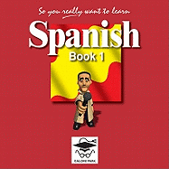So You Really Want to Learn Spanish Book 1 Audio CD set