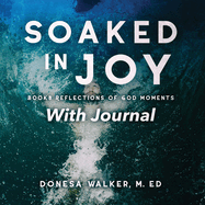 Soaked in Joy