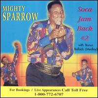 Soca Jam Back, Vol. 2 - Mighty Sparrow