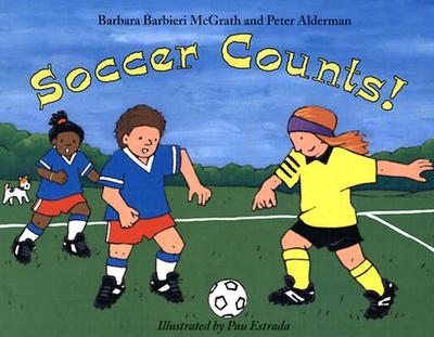 Soccer Counts! - McGrath, Barbara Barbieri, and Alderman, Peter