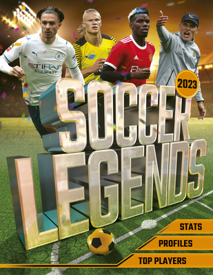 Soccer Legends 2023: Top 100 Stars of the Modern Game - Ballheimer, David