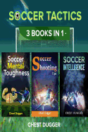 Soccer Tactics: 3 Books in 1