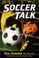 Soccer Talk: Paul Gardner on Soccer