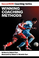 Soccerrom Coaching Series: Winning Coaching Methods