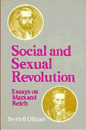Social and Sexual Revolution: Essays on Marx and Reich