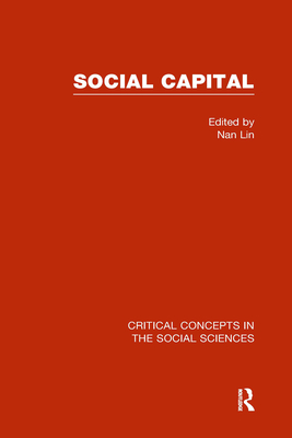 Social Capital - Lin, Nan (Editor)