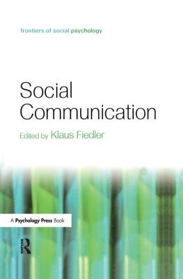 Social Communication - Fiedler, Klaus (Editor)