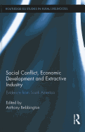 Social Conflict, Economic Development and Extractive Industry: Evidence from South America