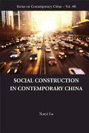 Social Construction in Contemporary China