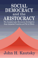 Social Democracy and the Aristocracy