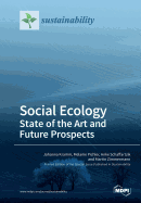 Social Ecology State of the Art and Future Prospects