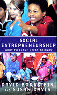 Social Entrepreneurship: What Everyone Needs to Know(r)