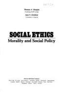 Social Ethics: Morality and Social Policy - Mappes, Thomas A